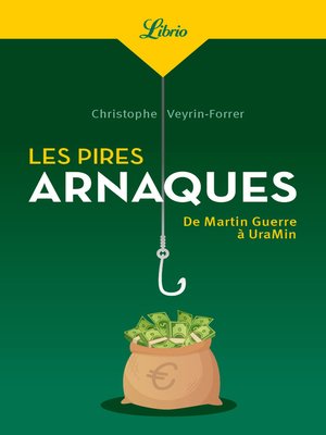 cover image of Les pires arnaques